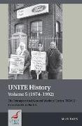 UNITE History Volume 5 (1974-1992)
