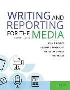 Writing & Reporting for the Media 13e