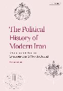 The Political History of Modern Iran