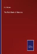 The Field Book of Manures