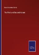 The First and Second Advent