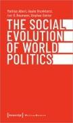 The Social Evolution of World Politics