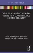 Assessing Public Health Needs in a Lower Middle Income Country