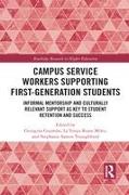 Campus Service Workers Supporting First-Generation Students