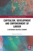 Capitalism, Development and Empowerment of Labour