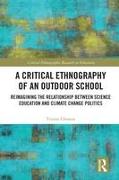 A Critical Ethnography of an Outdoor School