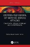 Distributed Denial of Service (DDoS) Attacks