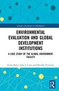 Environmental Evaluation and Global Development Institutions