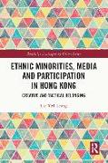 Ethnic Minorities, Media and Participation in Hong Kong