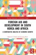 Foreign Aid and Development in South Korea and Africa