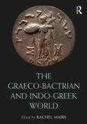 The Graeco-Bactrian and Indo-Greek World