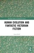 Human Evolution and Fantastic Victorian Fiction