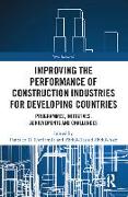 Improving the Performance of Construction Industries for Developing Countries