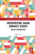 Interpreting Susan Sontag’s Essays