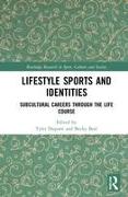 Lifestyle Sports and Identities