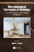 Microbiological Corrosion of Buildings