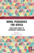 Moral Pedagogies for Africa