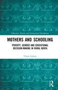 Mothers and Schooling