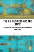 The Oil Business and the State