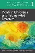 Plants in Children’s and Young Adult Literature