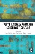 Plots: Literary Form and Conspiracy Culture