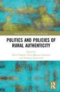 Politics and Policies of Rural Authenticity