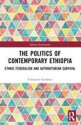 The Politics of Contemporary Ethiopia