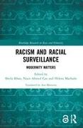 Racism and Racial Surveillance