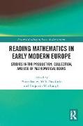 Reading Mathematics in Early Modern Europe