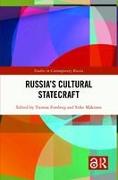 Russia’s Cultural Statecraft