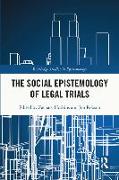 The Social Epistemology of Legal Trials