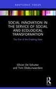 Social Innovation in the Service of Social and Ecological Transformation