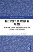 The Story of Attila in Prose