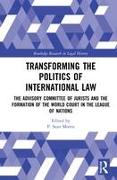 Transforming the Politics of International Law