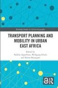 Transport Planning and Mobility in Urban East Africa