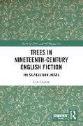 Trees in Nineteenth-Century English Fiction