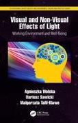 Visual and Non-Visual Effects of Light