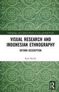 Visual Research and Indonesian Ethnography