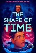 The Shape of Time (Rymworld Arcana Book One)