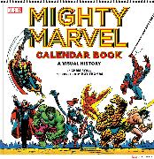 Mighty Marvel Calendar Book: A Visual History