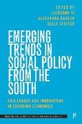 Emerging Trends in Social Policy from the South