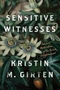 Sensitive Witnesses