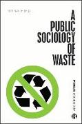 A Public Sociology of Waste