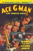 Ace G-Man #7: Targets for the Flaming Arrow