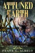Attuned Earth: An Apocalyptic LitRPG Adventure