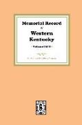 Memorial Record of Western Kentucky, Volumes 1 and 2