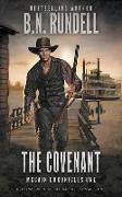 The Covenant: A Classic Western Series