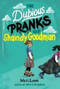 The Dubious Pranks of Shaindy Goodman