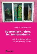 Systemisch leiten im Seniorenheim