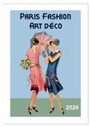 Paris Fashion Art déco (Wandkalender 2024 DIN A2 hoch), CALVENDO Monatskalender